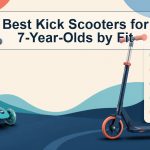 Best Kick Scooters for 7-Year-Olds by Fit illustrated scooter fit and safety guide