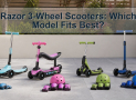Razor 3-Wheel Scooters: Which Model Fits Best?